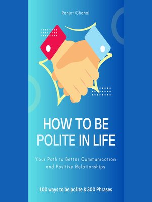 cover image of How to Be Polite in Life